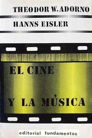 Seller image for El Cine Y La Msica (Arte / Cine) (Spanish Edition) for sale by Von Kickblanc