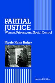 Seller image for Partial Justice: Women, Prisons and Social Control for sale by A Campus Store