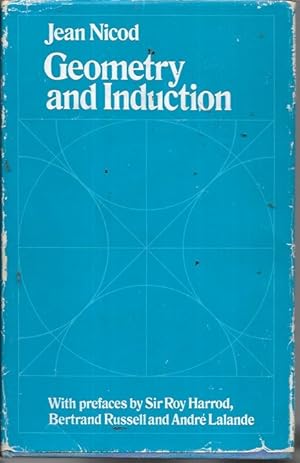 Geometry and induction: Containing Geometry in the Sensible World and The Logical Problem of Indu...