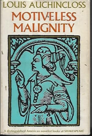 Seller image for Motiveless Malignity for sale by Bookfeathers, LLC