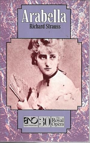 Seller image for Strauss: Arabella (ENO English National Opera 30) for sale by Bookfeathers, LLC