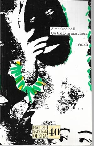 Imagen del vendedor de Masked Ball / Un balll in maschera (ENO English National Opera Guide 40) a la venta por Bookfeathers, LLC