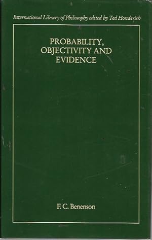 Seller image for Probability, Objectivity and Evidence (International Library of Philosophy) for sale by Bookfeathers, LLC