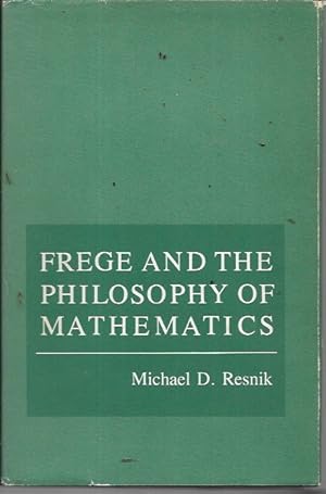 Frege and the Philosophy of Mathematics