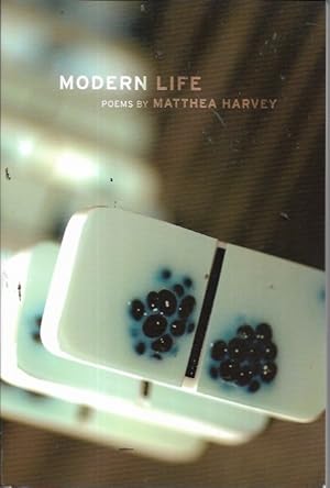 Seller image for Modern Life: Poems (Kingsley Tufts Poetry Award) (signed) for sale by Bookfeathers, LLC