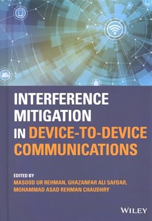 Seller image for Interference Mitigation in Device-to-device Communications for sale by GreatBookPrices
