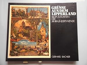 Grüsse aus dem Lipperland Bildpostkarten der Jahrhundertwende.