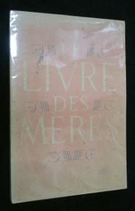 Seller image for Le livre des mres for sale by Abraxas-libris