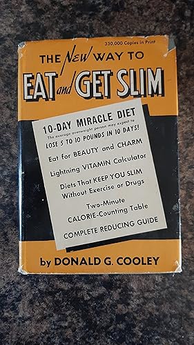 Seller image for The New Way to Eat and Get SlIM for sale by Darby Jones