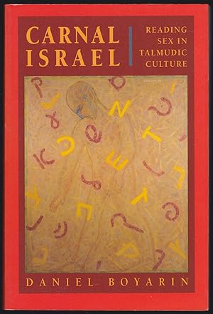 Seller image for Carnal Israel: Reading Sex in Talmudic Culture for sale by JNBookseller