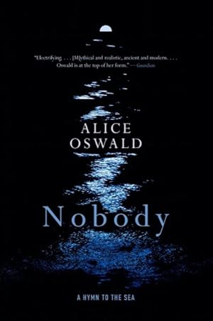 Seller image for Nobody : A Hymn to the Sea for sale by GreatBookPrices