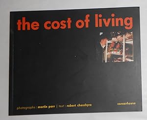 Imagen del vendedor de The Cost of Living - Photographs by Martin Parr a la venta por David Bunnett Books