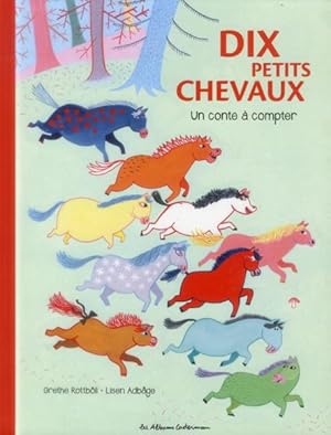 Dix petits chevaux