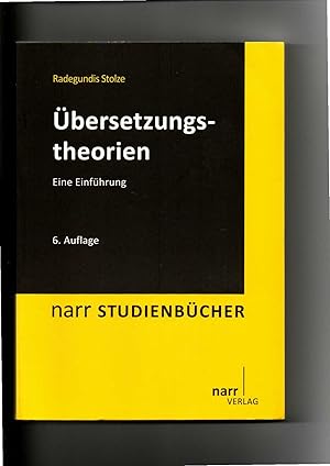 Bild des Verkufers fr Radegundis Stolze, bersetzungstheorien - Eine Einfhrung / 6. Auflage zum Verkauf von sonntago DE