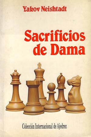 Bild des Verkufers fr Sacrificios De Dama (Ajedrez) (Spanish Edition) zum Verkauf von Von Kickblanc