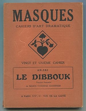 Image du vendeur pour Le Dibbouk: Legende Dramatique en Trois Actes par An-Ski mis en vente par Between the Covers-Rare Books, Inc. ABAA