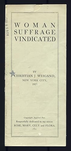 Bild des Verkufers fr Woman Suffrage Vindicated zum Verkauf von Between the Covers-Rare Books, Inc. ABAA