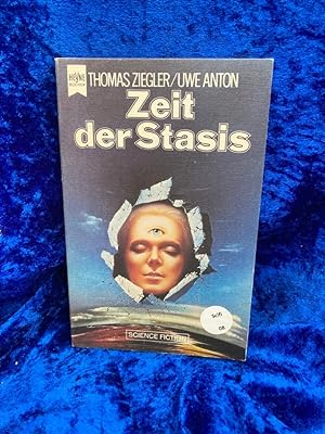 Seller image for Zeit der Stasis. Thomas Ziegler ; Uwe Anton / Heyne-Bcher ; Nr. 3680 : Science-fiction for sale by Antiquariat Jochen Mohr -Books and Mohr-