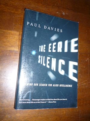 Imagen del vendedor de The Eerie Silence: Renewing Our Search for Alien Intelligence a la venta por Gargoyle Books, IOBA
