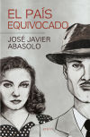 Seller image for El pais equivocado for sale by AG Library
