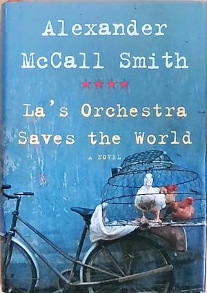 Bild des Verkufers fr La's Orchestra Saves the World: A Novel zum Verkauf von Berliner Bchertisch eG