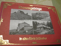 Riesengebirge in alten Ansichtskarten Deutschland in alten Ansichtskarten