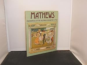 Mathews Masterpieces of the California Decorative Style