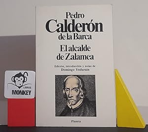 Imagen del vendedor de El alcalde de Zalamea a la venta por MONKEY LIBROS