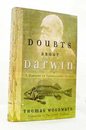 Seller image for Doubts About Darwin A History of Intelligent Design for sale by Adelaide Booksellers