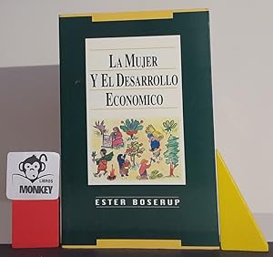 Seller image for La mujer y el desarrollo econmico for sale by MONKEY LIBROS