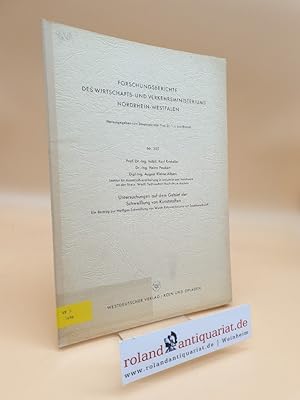 Immagine del venditore per Untersuchungen auf dem Gebiet der Schweiung von Kunststoffen: Ein Beitrag zur Heigas-Schweiung von Weich-Polyvinylchlorid mit Zusatzwerkstoff ; Nr. 355 ; (Als Manuskript gedruckt) ; (Forschungsberichte des Wirtschafts- und Verkehrsministeriums Nordrhein-Westfalen ; Herausgegeben von Staatssekretr Prof. Dr. h. C. Leo Brandt) venduto da Roland Antiquariat UG haftungsbeschrnkt