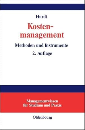 Imagen del vendedor de Kostenmanagement : Methoden und Instrumente a la venta por AHA-BUCH GmbH