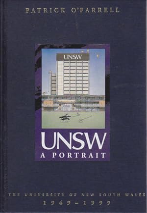 Imagen del vendedor de UNSW: A Portrait University of New South Wales 1949-1999 : Deluxe Edition a la venta por Goulds Book Arcade, Sydney