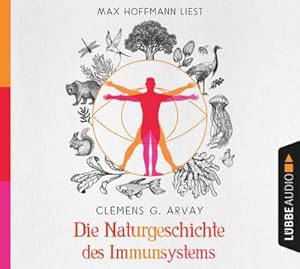 Seller image for Die Naturgeschichte des Immunsystems : . Ungekrzt. for sale by AHA-BUCH GmbH