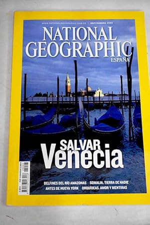 Imagen del vendedor de National Geographic, Ao 2009,vol. 25, n 3:: Venecia se desvanece; Espritus del ro; Somalia en ruinas; Antes de Nueva York; Orqudeas, amor y mentiras a la venta por Alcan Libros