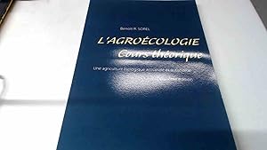 Seller image for Lagroecologie - Cours Theorique: Une agriculture biologique artisanale et autonome for sale by BoundlessBookstore