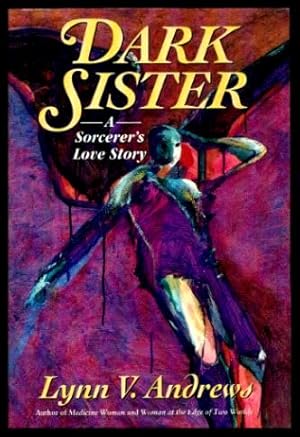 Bild des Verkufers fr DARK SISTER - A Sorcerer's Love Story zum Verkauf von W. Fraser Sandercombe