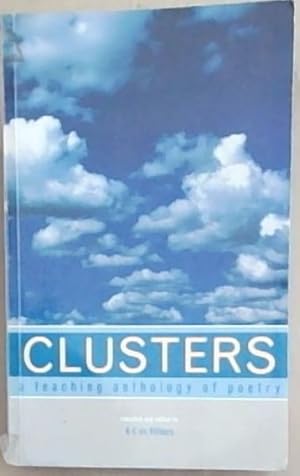 Clusters A Teaching Anthology Of Poetry