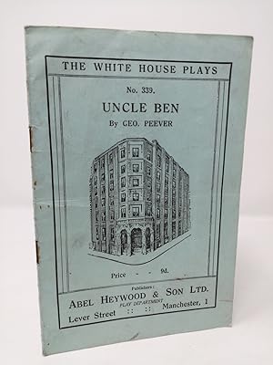 Seller image for Uncle Ben: Humorous Play in One Act. for sale by ROBIN SUMMERS BOOKS LTD