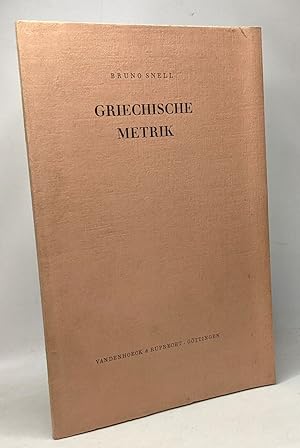 Immagine del venditore per Griechische metrik - 3. erweiterte auflage venduto da crealivres