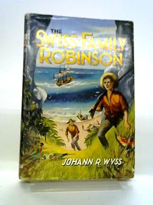 Imagen del vendedor de The Swiss Family Robinson a la venta por World of Rare Books