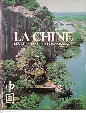 Bild des Verkufers fr La Chine. Les chemins de la connaissance zum Verkauf von Llibres Capra