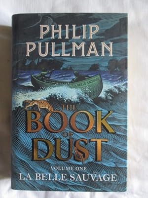 Seller image for La Belle Sauvage: The Book of Dust Volume One for sale by MacKellar Art &  Books