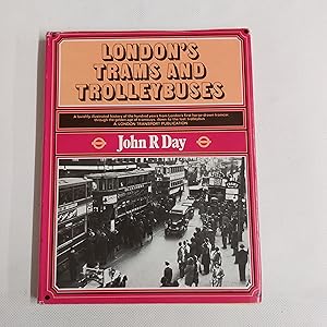 Bild des Verkufers fr London's Trams and Trolleybuses zum Verkauf von Cambridge Rare Books