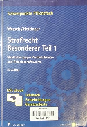 Seller image for Straftaten gegen Persnlichkeits- und Gemeinschaftswerte. Mit ebook: Lehrbuch, Entscheidungen, Gesetzestexte. for sale by Antiquariat Bookfarm