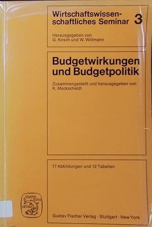 Bild des Verkufers fr Budgetwirkungen und Budgetpolitik. zum Verkauf von Antiquariat Bookfarm