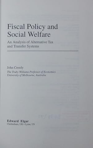 Immagine del venditore per Fiscal policy and social welfare. An analysis of alternative tax and transfer systems. venduto da Antiquariat Bookfarm