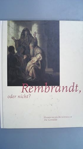 Immagine del venditore per Rembrandt, oder nicht? venduto da Antiquariat Bookfarm