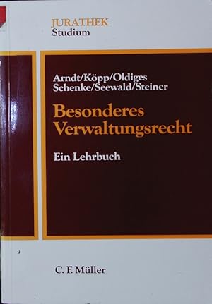 Bild des Verkufers fr Besonderes Verwaltungsrecht. Ein Lehrbuch. zum Verkauf von Antiquariat Bookfarm