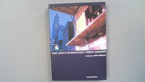 Seller image for One night on Broadway. [Den Essay von Jimmy Breslin bers. Katja Guttmann und Marion Kagerer aus dem Amerikan.] for sale by Antiquariat Bookfarm